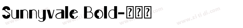 Sunnyvale Bold字体转换